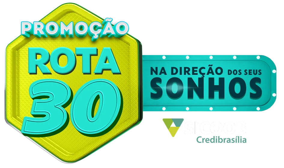 Promoção Rota 30 — Na direção dos seus sonhos